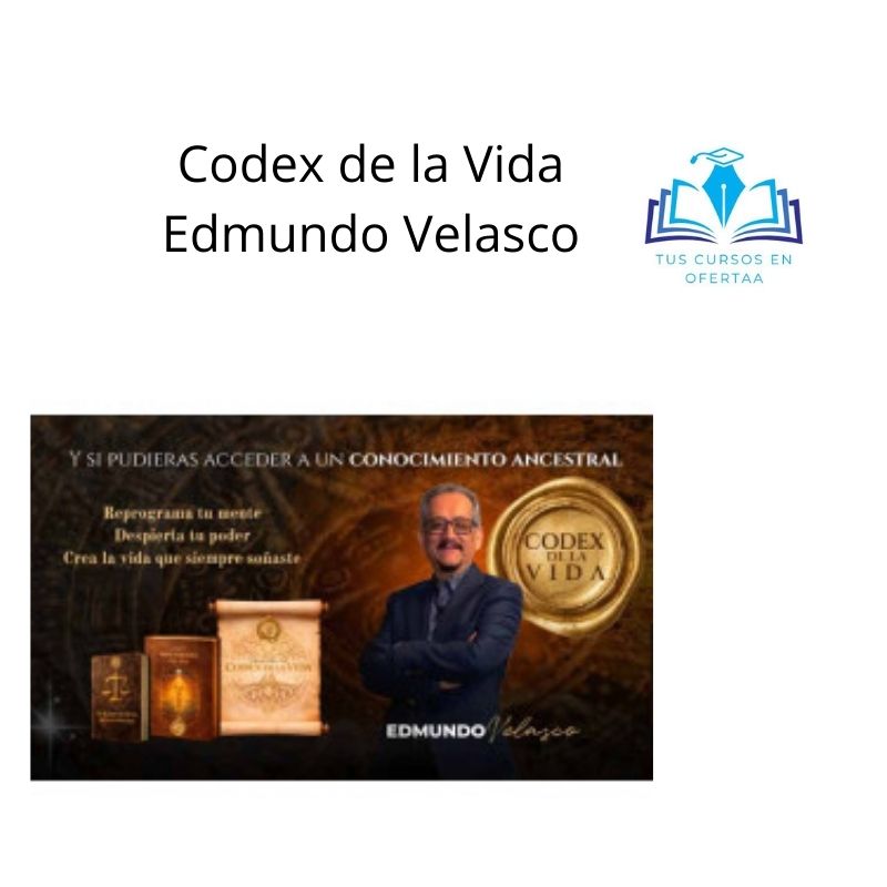 Codex de la Vida Edmundo Velasco