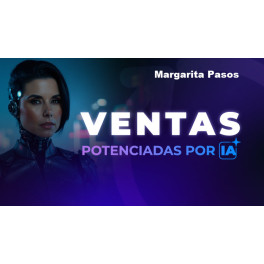 Bootcamp de Ventas Potenciadas Por IA Margarita Pasos Margarita Pasos